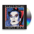Klaus Nomi – Simple Man Music CD