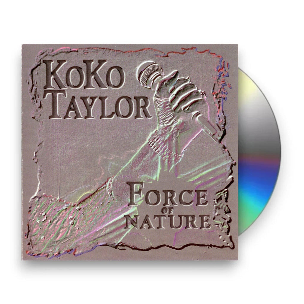 Koko Taylor – Force of Nature Music CD