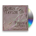 Koko Taylor – Force of Nature Music CD