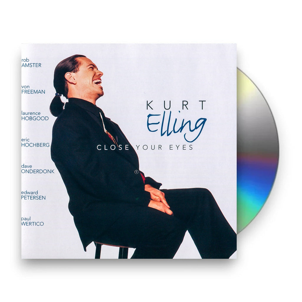 Kurt Elling – Close Your Eyes Music CD