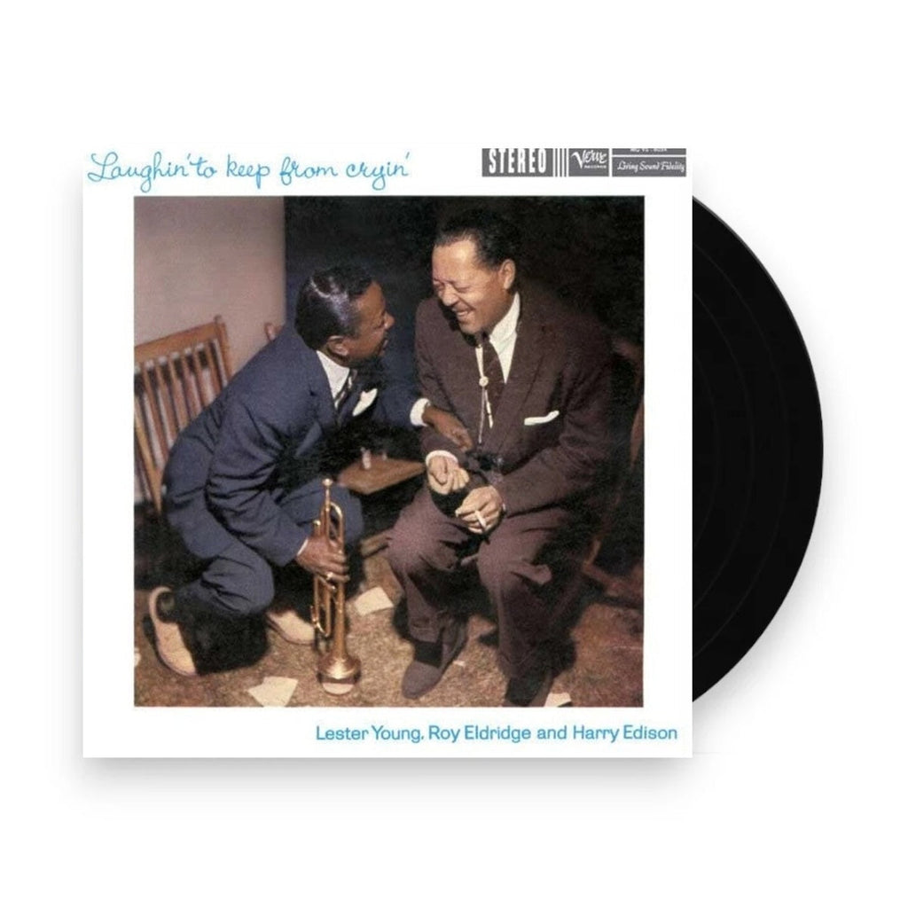 Lester Young, Roy Eldridge, & Harry Edison – Laughin' To Keep From Cryin' (LP Vinyl) Vinyl Record