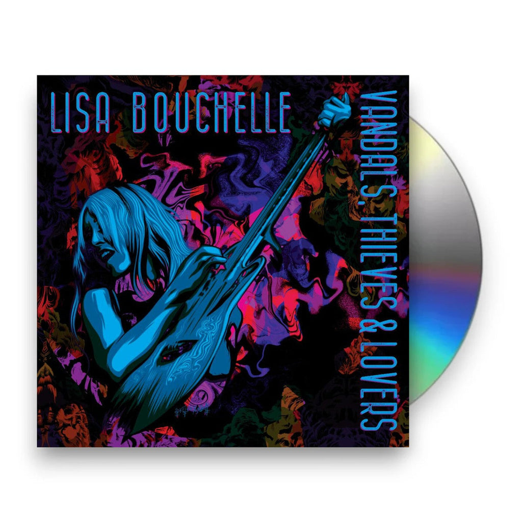 Lisa Bouchelle – Vandals, Thieves & Lovers Music CD