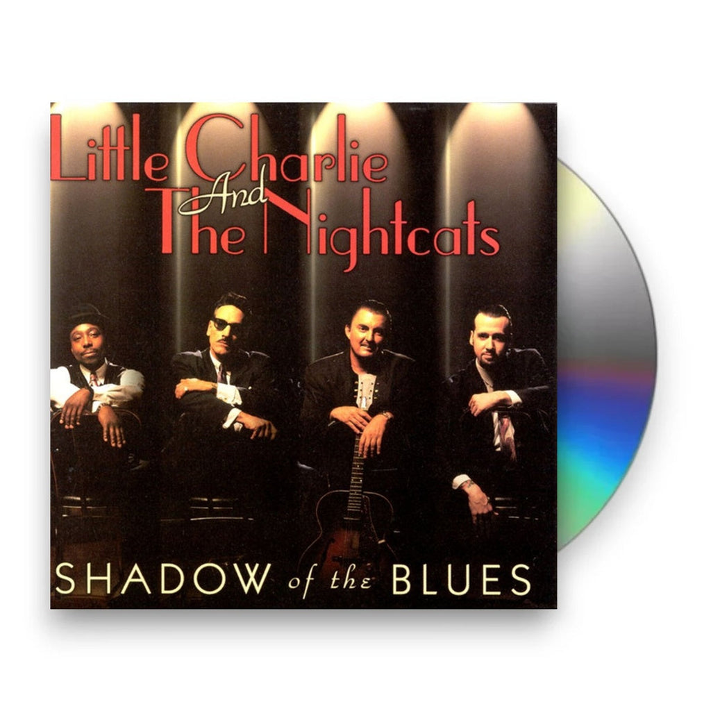 Little Charlie & The Nightcats – Shadow of the Blues Music CD