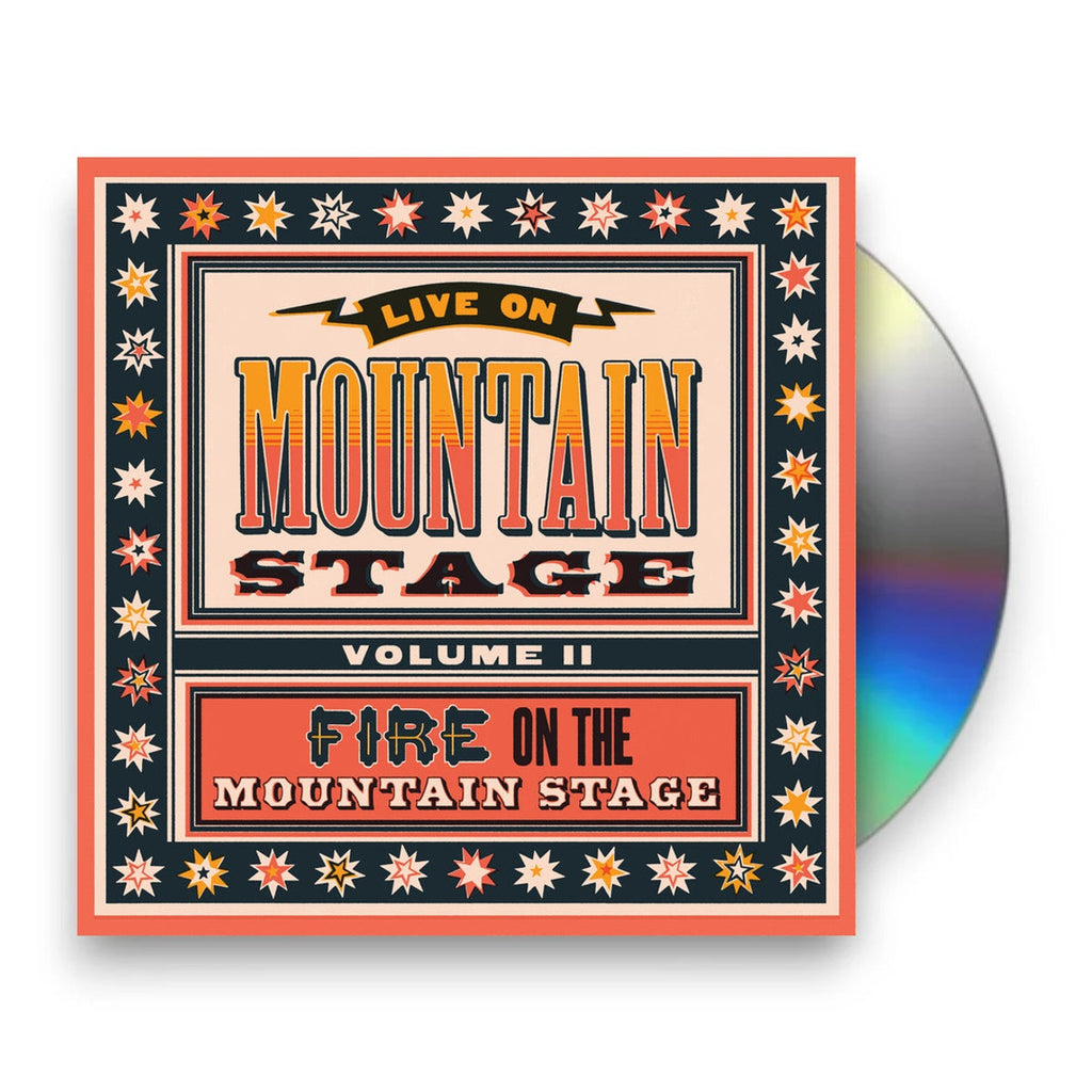Live From Mountain Stage - Fire On The Mountain Stage, Vol. Ii Music CD