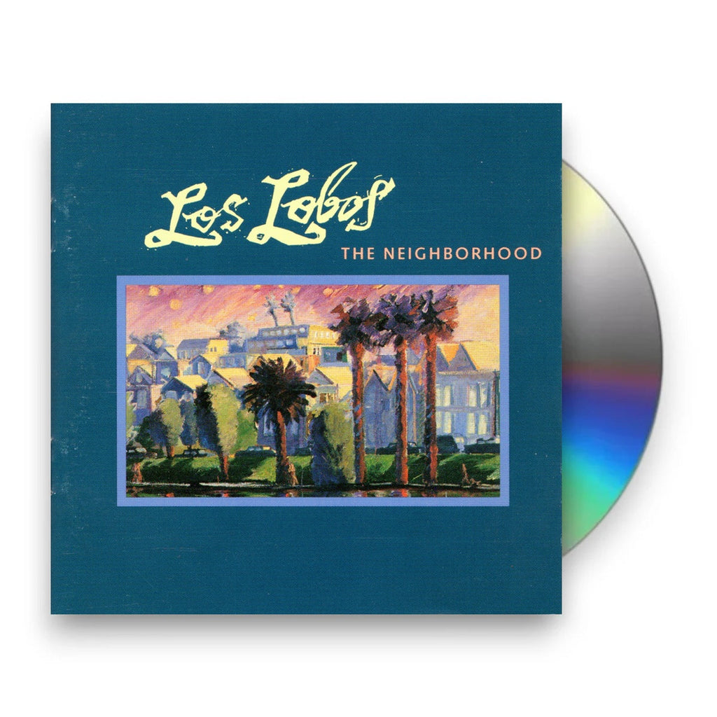Los Lobos – Neighborhood Music CD