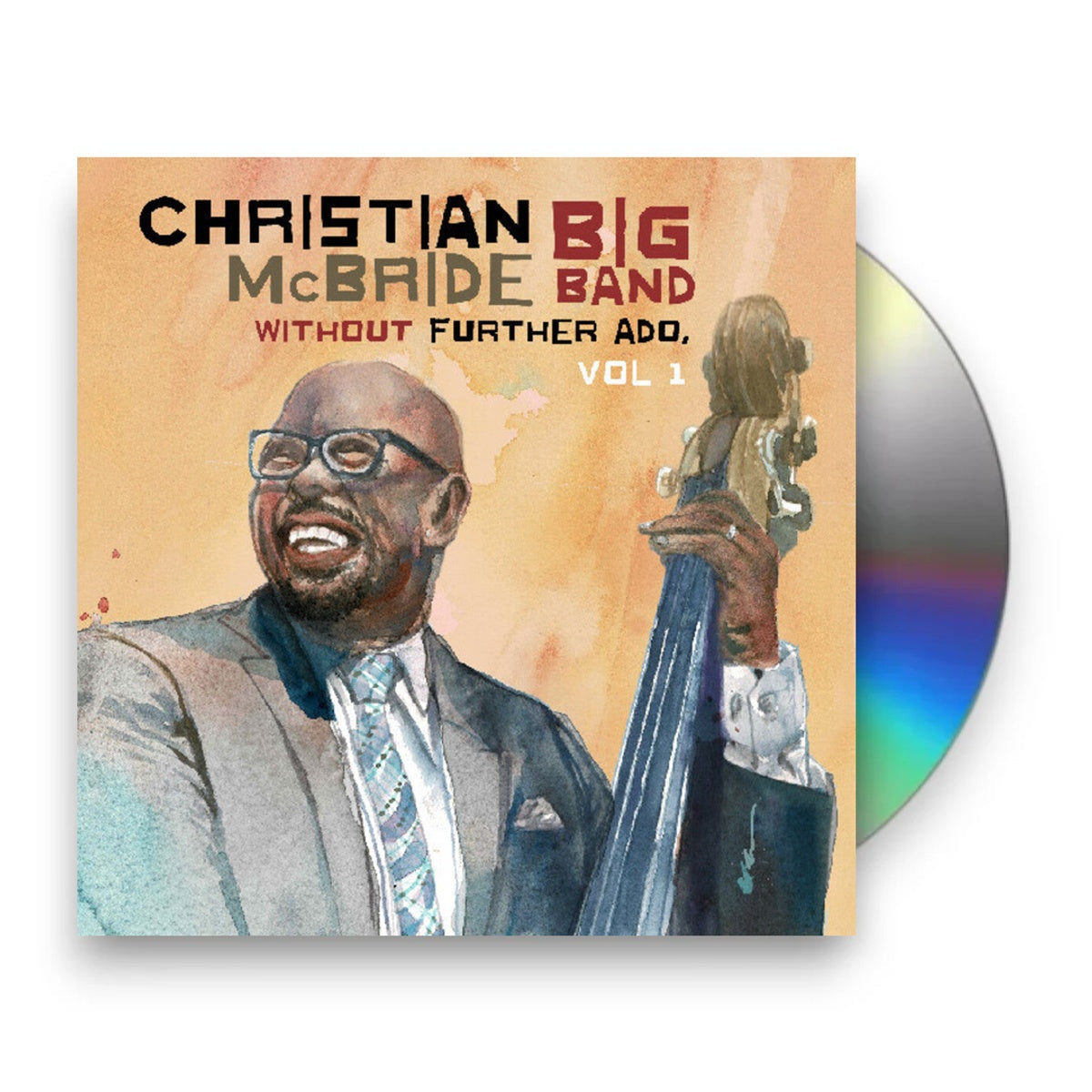 Christian McBride Big Band – Without Further Ado, Vol 1 Music CD