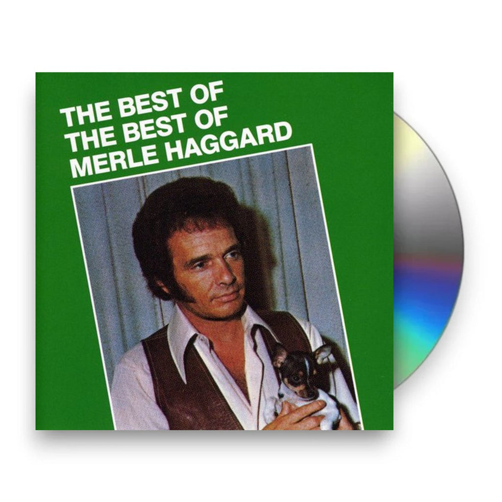 Merle Haggard & The Strangers – The Best of The Best Music CD