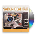 Nation Beat – Archaic Humans Music CD
