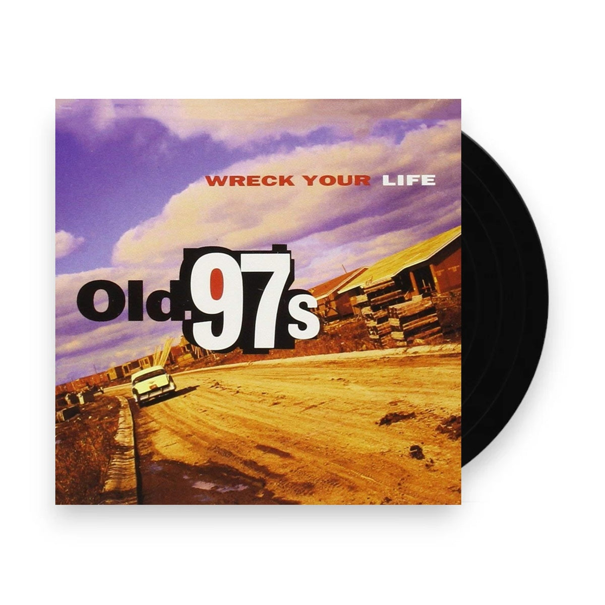 Old 97's – Wreck Your Life (LP Vinyl) Vinyl Record