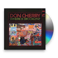 Don Cherry – Where Is Brooklyn? Music CD