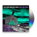 Old Crow Medicine Show – Paint This Town Music CD