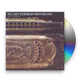 Paul Butterfield's Better Days – Better Days Music CD