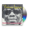 Professor Longhair – Mardi Gras in Baton Rouge Music CD