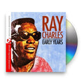 Ray Charles – Early Years Music CD