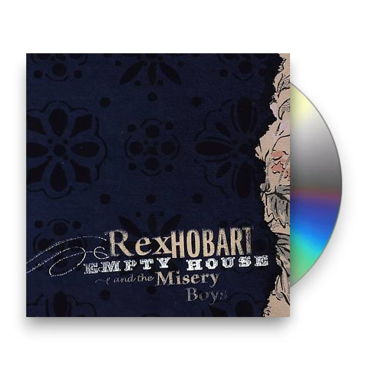 Rex Hobart & Misery Boys – Empty House Music CD