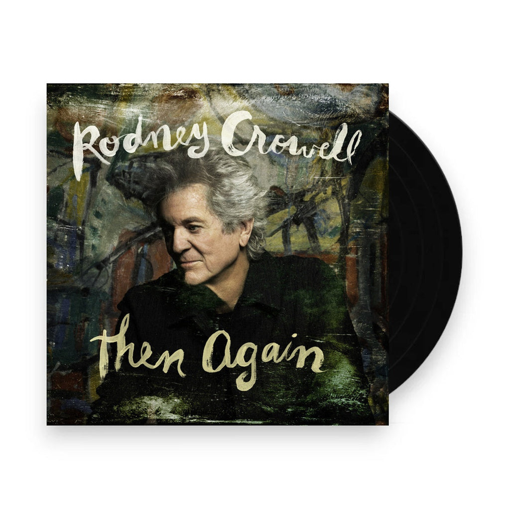 Rodney Crowell – Then Again (LP Vinyl) Vinyl Record