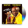 Rufus Thomas – That Woman Is Poison Music CD