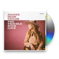 Shaw Joanne Taylor – Trouble With Love (Digipak CD) Music CD
