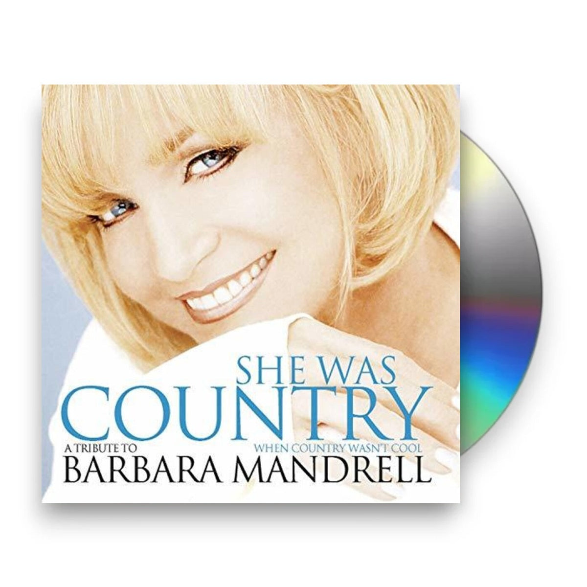 Barbara Mandrell - She Was Country When Country Wasn't Cool Music CD