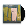 Smith III, Walter – Three Of Us Are From Houston And Reuben Is Not (LP Vinyl) Vinyl Record