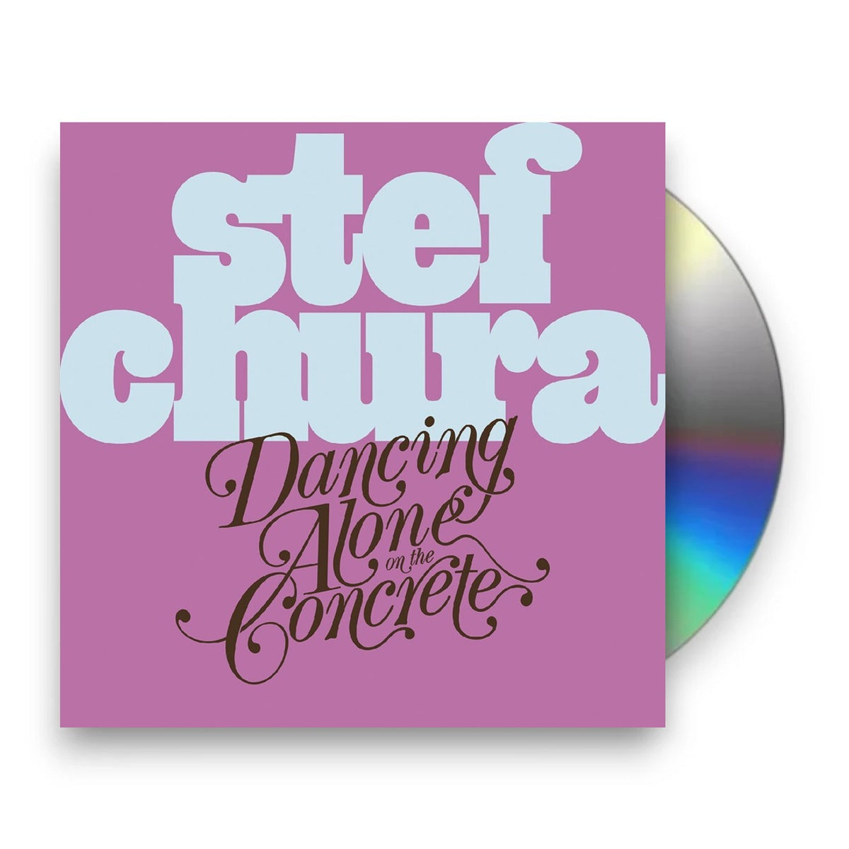 Stef Chura – Dancing Alone On The Concrete Music CD