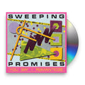Sweeping Promises – You Say I Romanticize Music CD