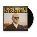 T Bone Burnett – The Other Side (LP Vinyl) Vinyl Record