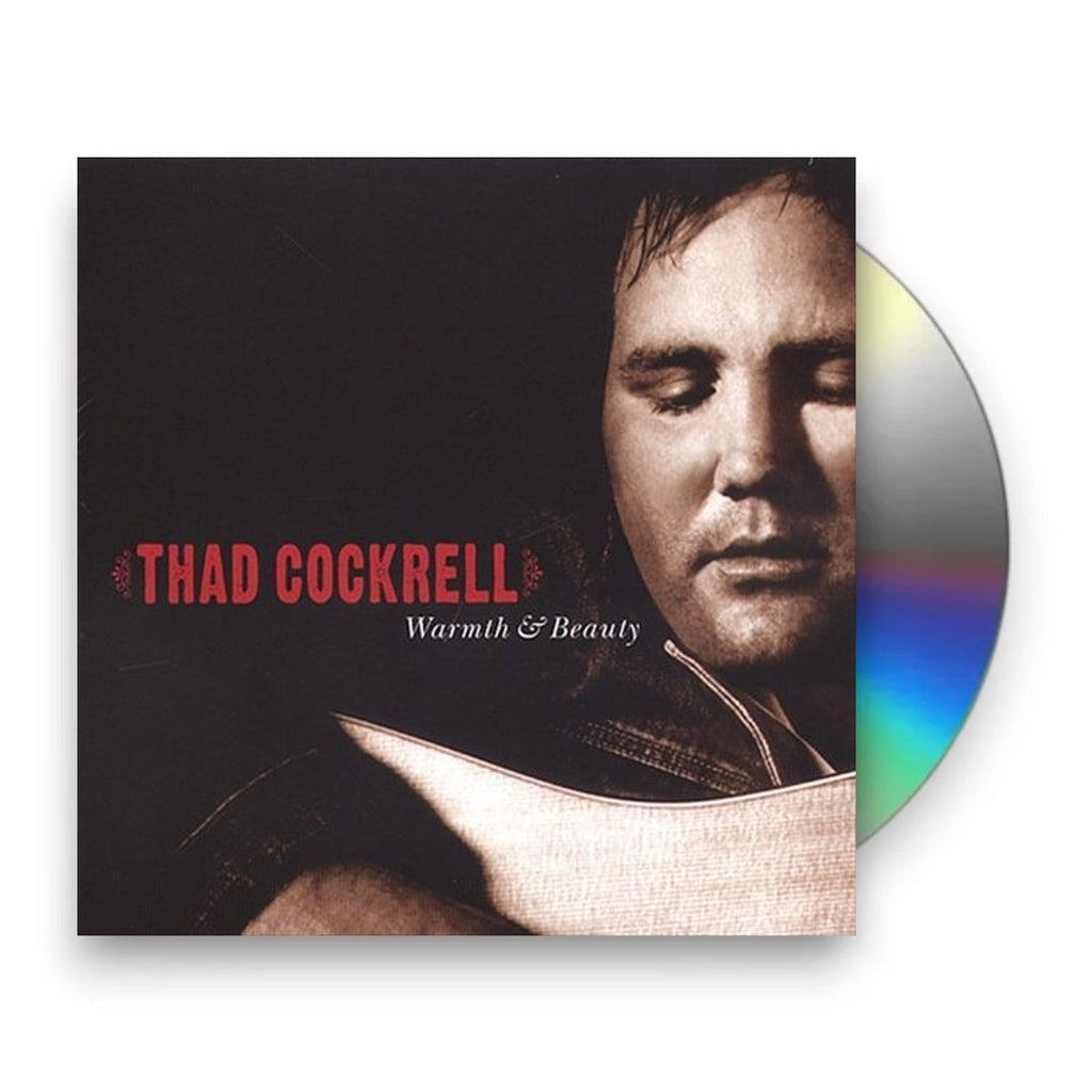 Thad Cockrell – Warmth and Beauty Music CD