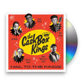 The Cash Box Kings – Hail To The Kings! Music CD