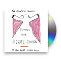 The Mountain Goats – Songs For Pierre Chuvin Music CD