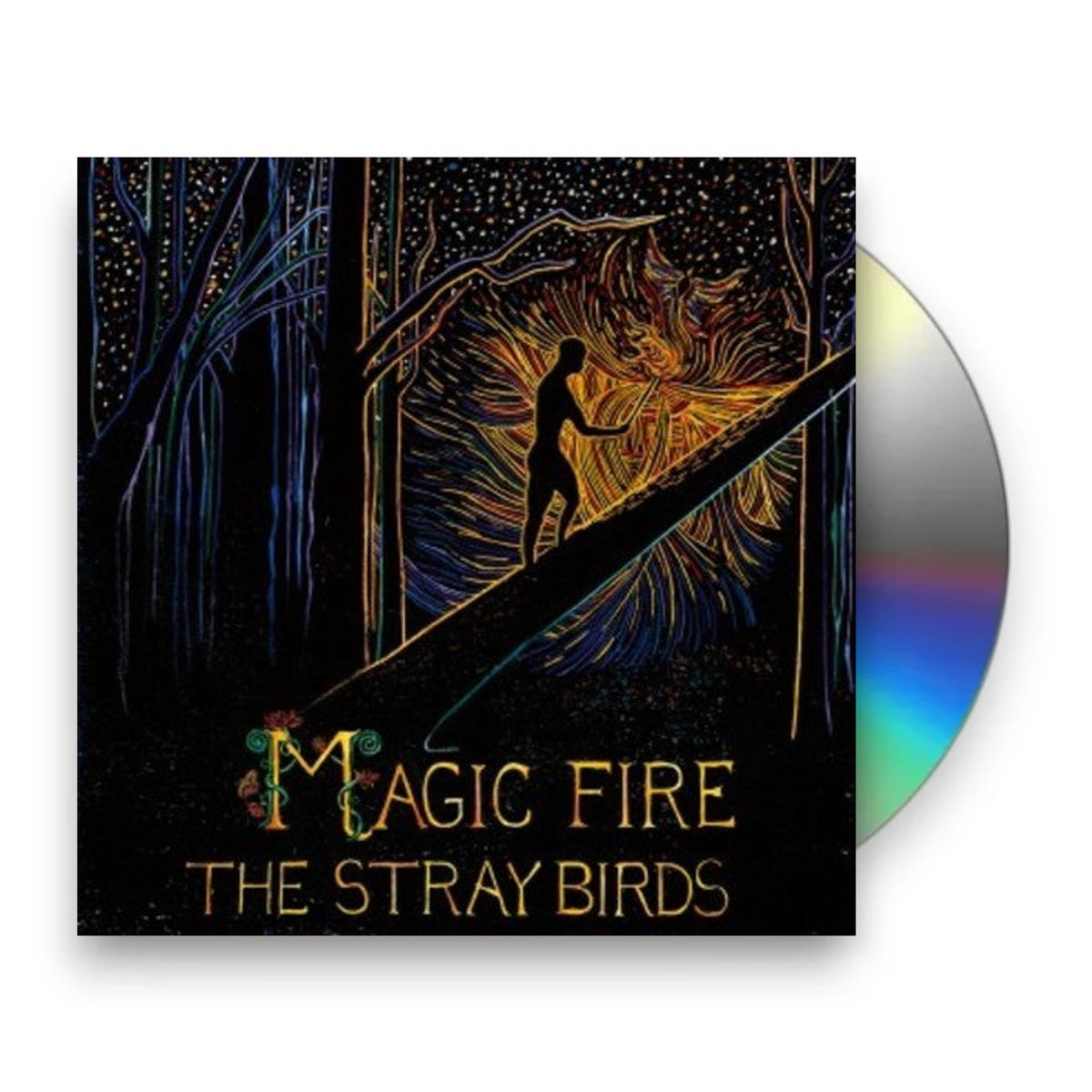 The Stray Birds – Magic Fire Music CD