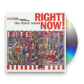 The Third Mind – Right Now Music CD