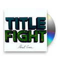 Title Fight – Floral Green Music CD