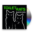 Toilet Rats – Black Cats Music CD