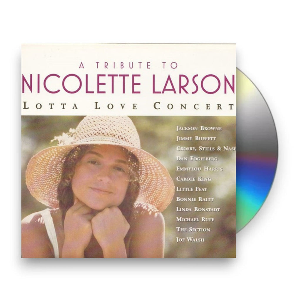 Tribute To Nicolette Larson – Lotta Love Concert Music CD