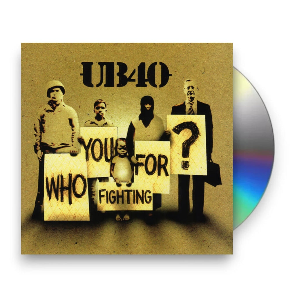 UB40 – Who You Fighting For? Music CD