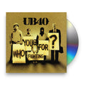 UB40 – Who You Fighting For? Music CD