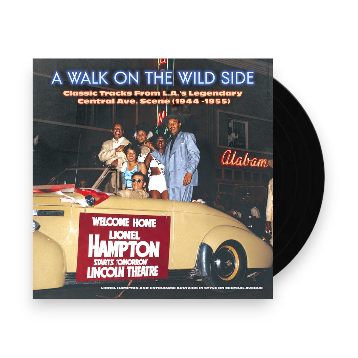 Walk On The Wild Side: Classic Tracks From L.A.'s Legendary Central Ave. Scene, 1944-1955 (LP Vinyl) Vinyl Record
