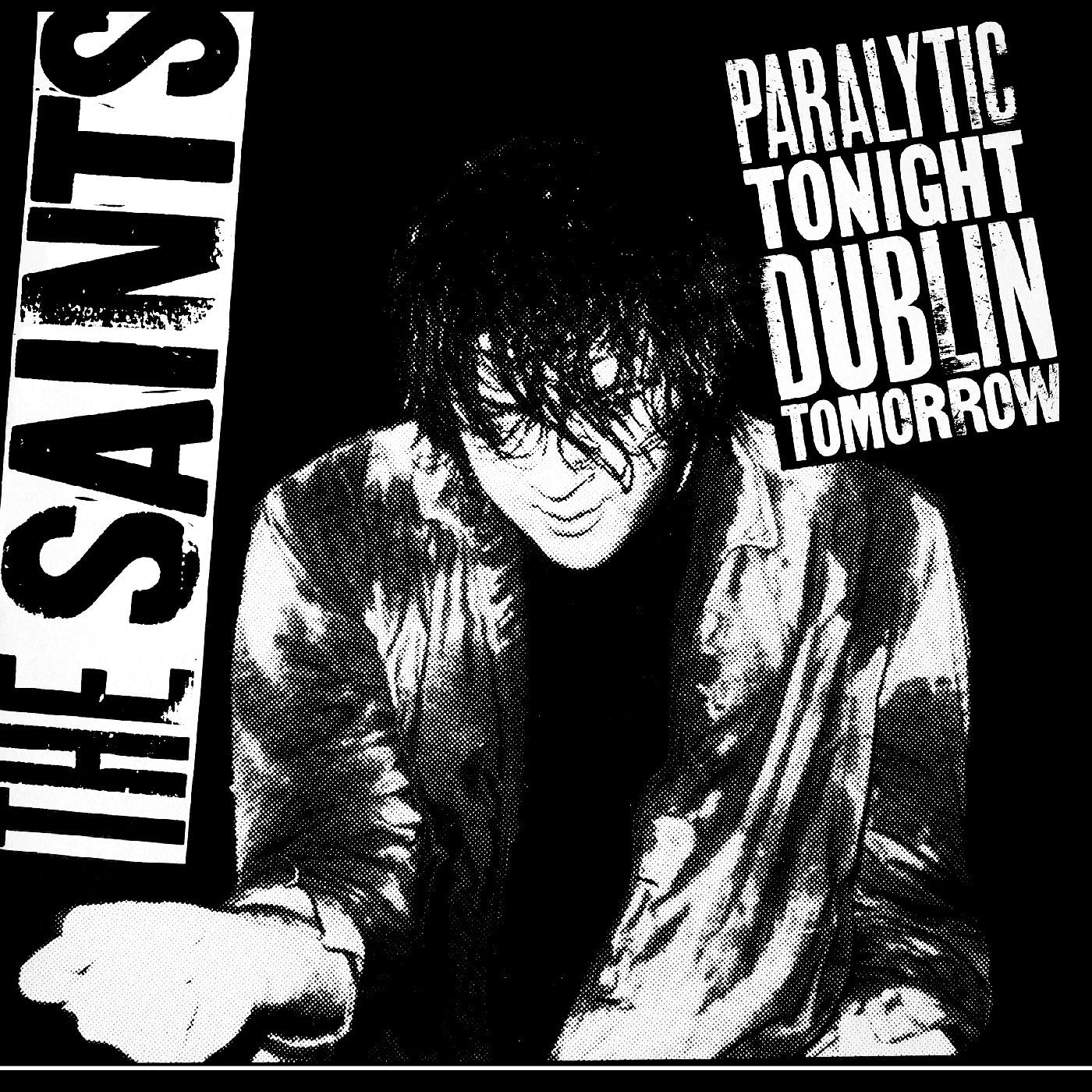 Paralytic Tonight, Dublin Tomorrow (IEX) Vinyl Record