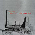 Melody Express |