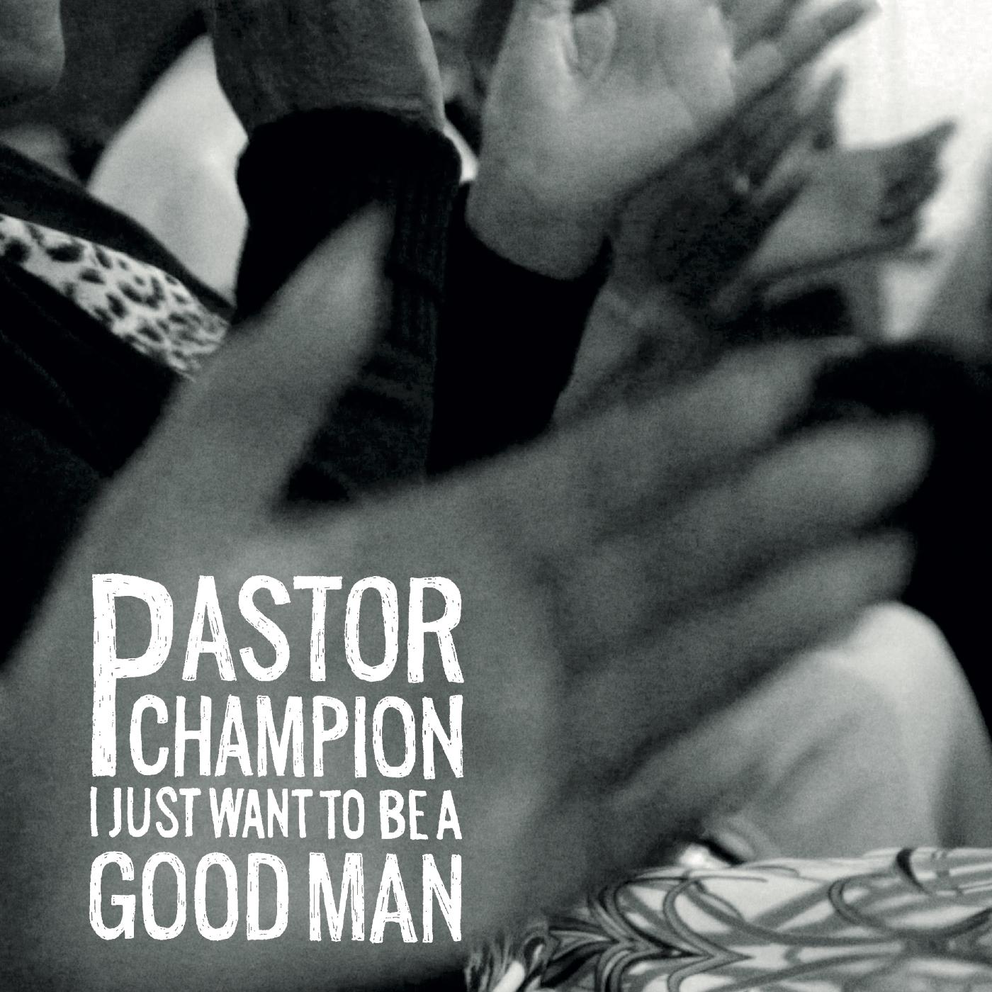 I Just Want To Be A Good Man Music CD
