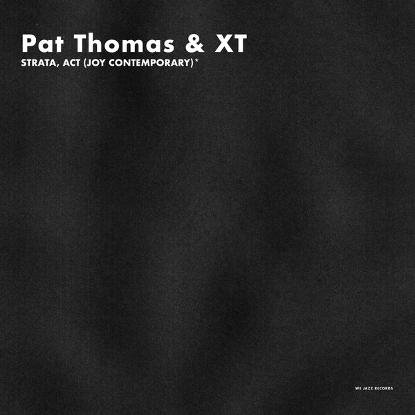 Pat Thomas & Xt - Strata, Act (Joy Contemporary) [2CD] |