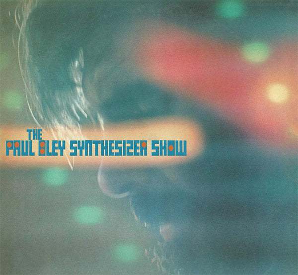The Paul Bley Synthesizer Show Music CD