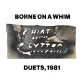 Borne on a Whim: Duets, 1981 Music CD