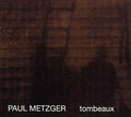 Tombeaux Music CD