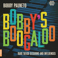Bobby'S Boogaloo - Rare Seeco Sessions & Influences Vinyl Record