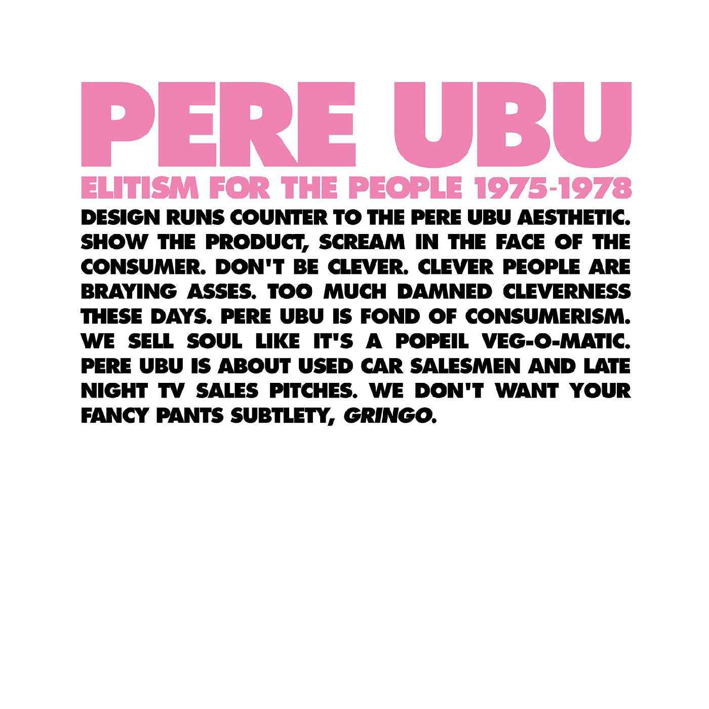 Pere Ubu - Elitism For The People: 1975-1978 Music CD