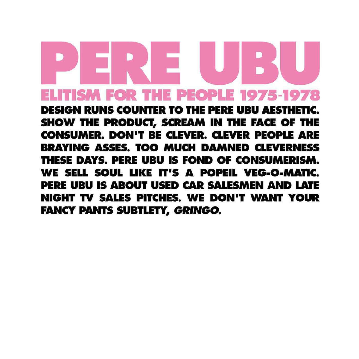 Pere Ubu - Elitism For The People: 1975-1978 Music CD
