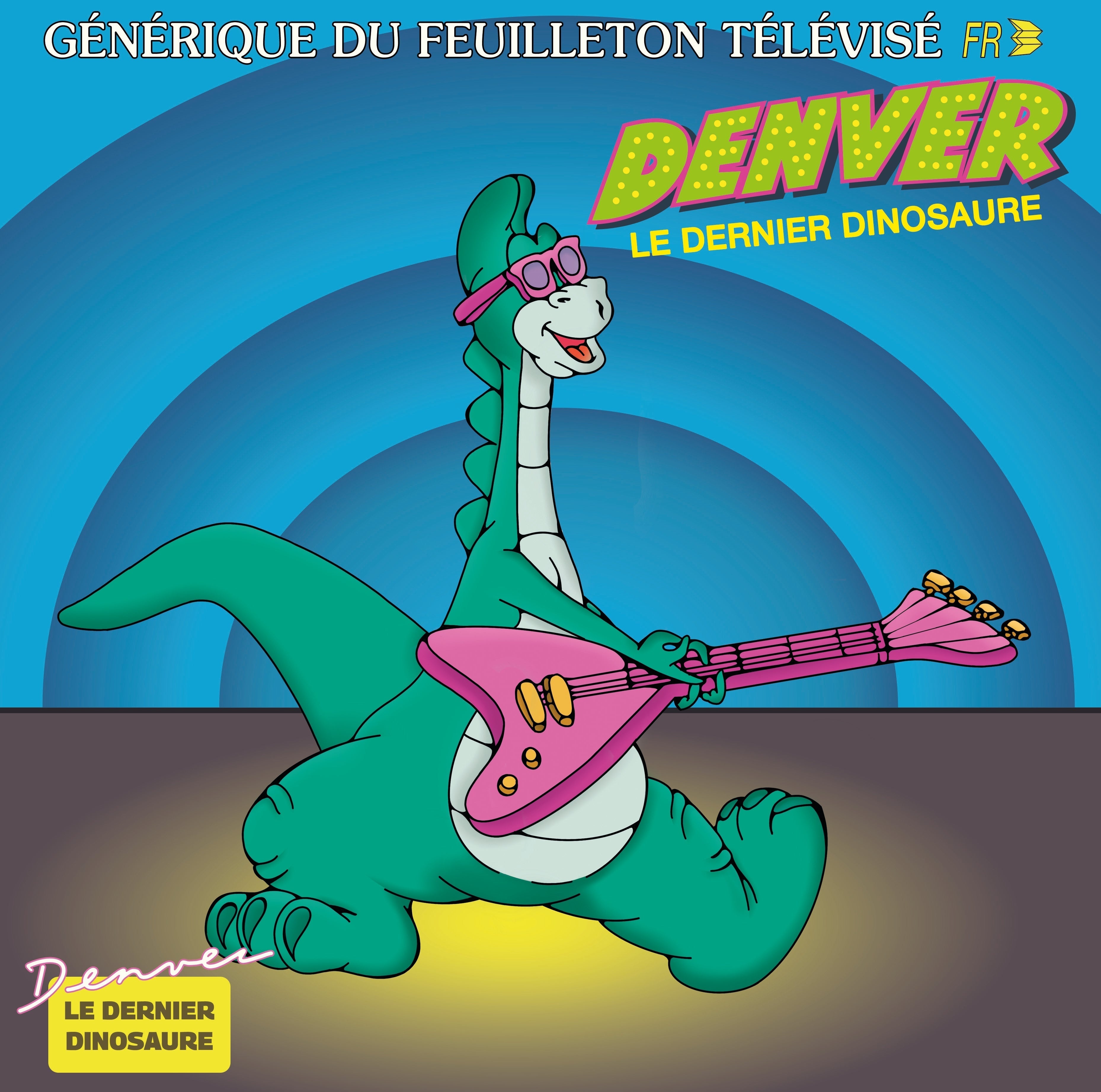 Denver Le Dernier Dinosaure [Vinyl]