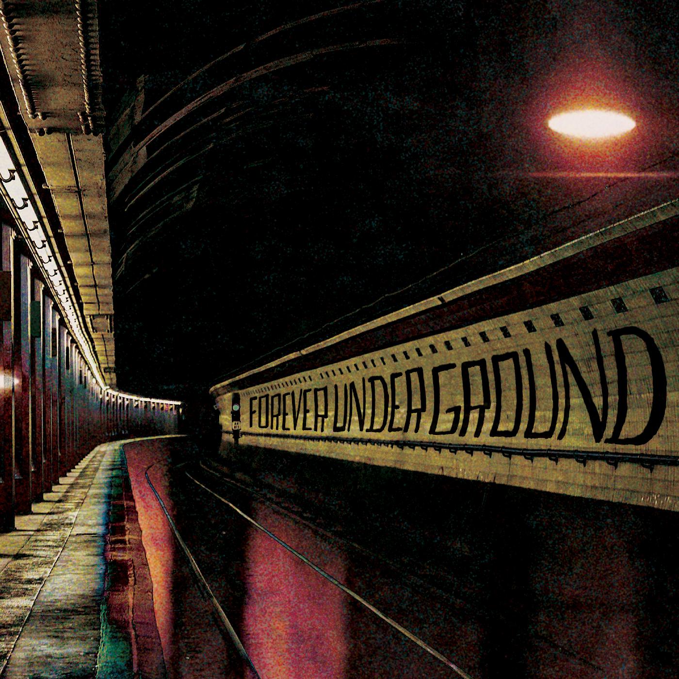 Forever Underground Vinyl Record